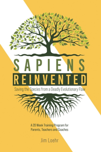 Sapiens Reinvented