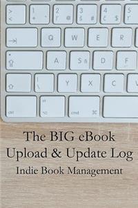 The Big eBook Upload & Update Log