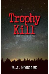 Trophy Kill