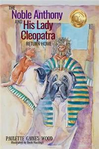 Noble Anthony and His Lady Cleopatra