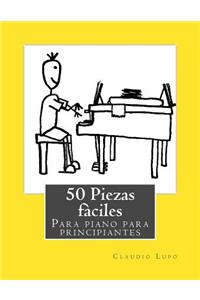 50 Piezas fàciles para piano para principiantes