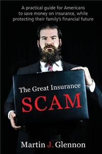 Great Insurance Scam