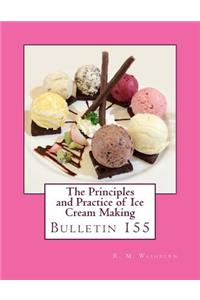 Principles and Practice of Ice Cream Making