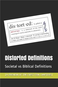 Distorted Definitions