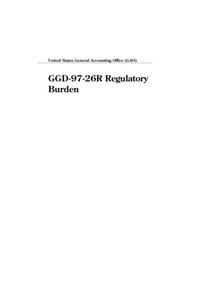 Ggd-97-26r Regulatory Burden