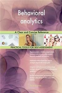 Behavioral analytics A Clear and Concise Reference