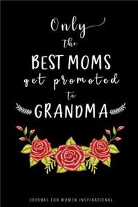 Only The Best Moms Get Promoted To Grandma