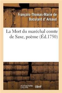 Mort Du Maréchal Comte de Saxe, Poème