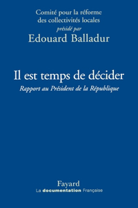 Il est temps de décider
