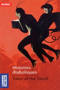 Histoires diaboliques/Tales of the Devil