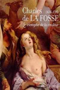 CHARLES DE LA FOSSE LE TRIOMPHE DE