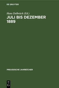 Juli Bis Dezember 1889