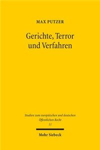 Gerichte, Terror und Verfahren