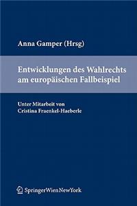 Entwicklungen Des Wahlrechts Am Europ Ischen Fallbeispiel