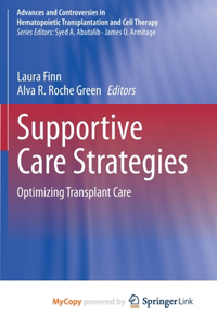 Supportive Care Strategies