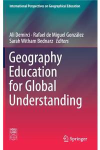 Geography Education for Global Understanding