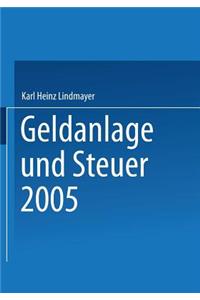 Geldanlage und Steuer 2005