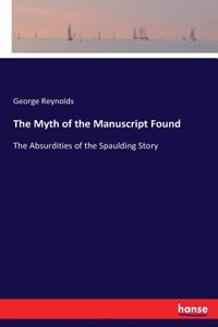 Myth of the Manuscript Found
