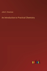 An Introduction to Practical Chemistry