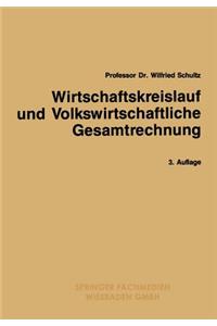 Wirtschaftskreislauf Und Volkswirtschaftliche Gesamtrechnung