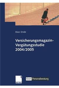 Versicherungsmagazin-Vergütungsstudie 2004/2005