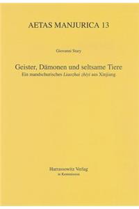 Geister, Damonen Und Seltsame Tiere