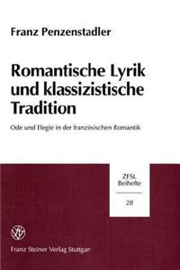 Romantische Lyrik Und Klassizistische Tradition