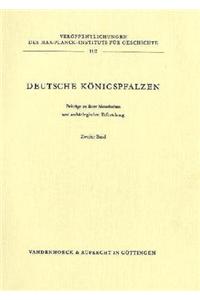 Deutsche Konigspfalzen: Band 2