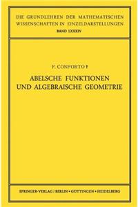 Abelsche Funktionen Und Algebraische Geometrie