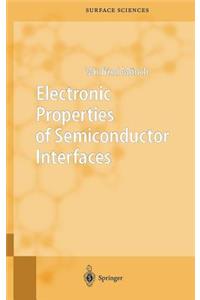 Electronic Properties of Semiconductor Interfaces