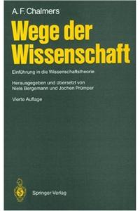 Wege Der Wissenschaft: Einf Hrung in Die Wissenschaftstheorie