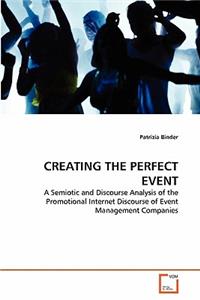 Creating the Perfect Event