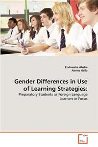 Gender Differences in Use of Learning Strategies