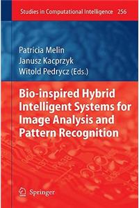 Bio-Inspired Hybrid Intelligent Systems for Image Analysis and Pattern Recognition