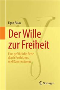 Wille Zur Freiheit