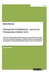 Olympisches Verfallsdatum - was ist ein Olympiasieg wirklich wert?