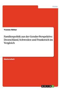 Familienpolitik aus der Gender-Perspektive