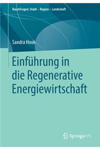 Einführung in die Regenerative Energiewirtschaft