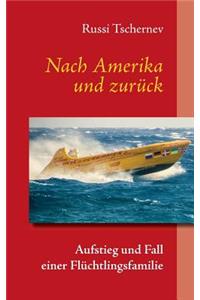 Nach Amerika und zurück