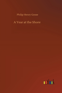 A Year at the Shore