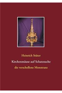 Kirchenmäuse auf Schatzsuche