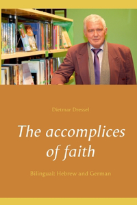 The accomplices of faith
