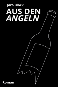 Aus den Angeln
