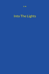 Into The Lights