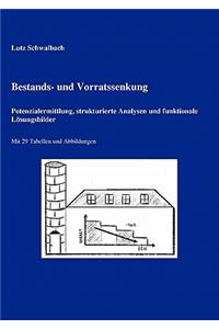 Bestands- und Vorratssenkung