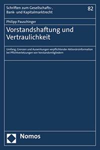 Vorstandshaftung Und Vertraulichkeit