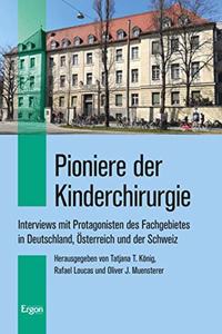 Pioniere Der Kinderchirurgie