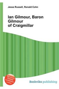 Ian Gilmour, Baron Gilmour of Craigmillar