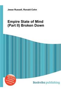 Empire State of Mind (Part II) Broken Down