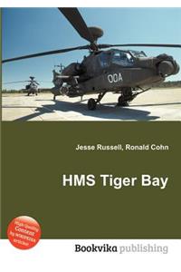 HMS Tiger Bay